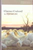 Hj&auml;rtats oro : anteckningar fr&aring;n ett vardagligt sjukdomsfall