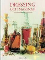 Dressing och marinad