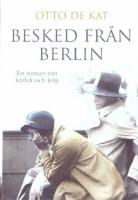 Besked fr&aring;n Berlin