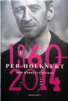 Per Holknekt 1960-2014