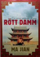 R&ouml;tt damm : en resa genom Kina