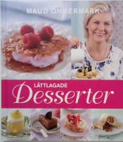 Lättlagade desserter