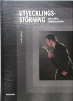 Utvecklingsst&ouml;rning och andra funktionshinder