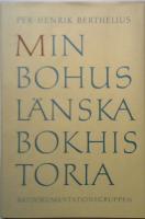 Min bohusl&auml;nska bokhistoria