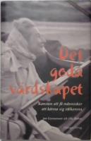 Det goda v&auml;rdskapet