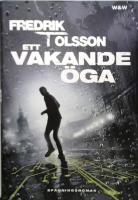 Ett vakande &ouml;ga