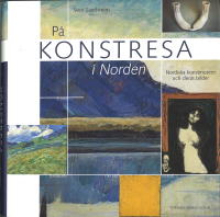 P&aring; konstresa i Norden