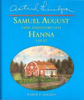 Samuel August fr&aring;n Sevedstorp och Hanna i Hult : barndomsminnen och ess&auml;er