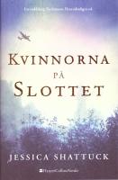 Kvinnorna p&aring; slottet