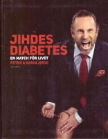 Jihdes diabetes : en match f&ouml;r livet
