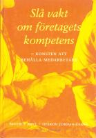 Sl&aring; vakt om f&ouml;retagets kompetens