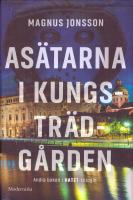As&auml;tarna i Kungstr&auml;dg&aring;rden
