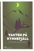 Vakten p&aring; Kynnefj&auml;ll