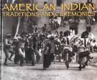 American Indian Traditions and Ceremonies