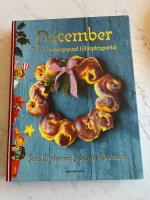 December : Fr&aring;n adventspyssel till ny&aring;rspartaj