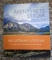 &Auml;ventyrets stigar - v&auml;rldens b&auml;sta trekking
