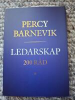 Ledarskap : 200 r&aring;d / Percy Barnevik