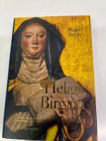 Heliga Birgitta - &aring;ttabarnsmor och profet