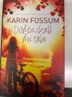 D&ouml;den skall du t&aring;la : [en Konrad Sejer-deckare]
