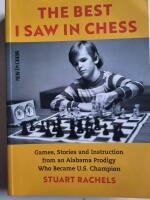 The Best I Saw in Chess