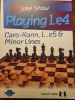 Playing 1.e4 Caro-Kann, 1...e5 & Minor LInes