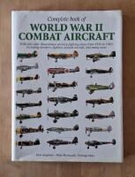 Complete book of World War II Combat aircraft