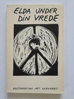 Elda under din vrede : [kulturaktion mot k&auml;rnkraft] : dikter och bilder