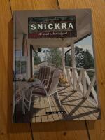 Snickra till tomt och tr&auml;dg&aring;rd