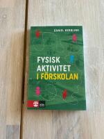 Fysisk aktivitet i f&ouml;rskolan