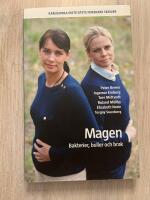 Magen : Bakterier, buller och brak