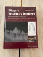 Wiggs's Veterinary Dentistry