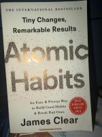 Atomic habits : Tiny changes, remarkable results : an easy & proven way to build good habits & break bad ones