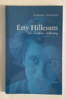 Etty Hillesum : liv, tankar, tolkning