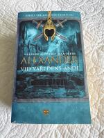 Alexander : Vid v&auml;rldens &auml;nde