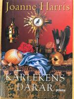 K&auml;rlekens d&aring;rar