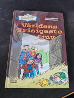 V&auml;rldens grisigaste tjuv