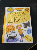 Morsning och good-bye, Zigge