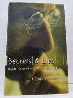 Secrets and Lies: Digital Security in a Networked World