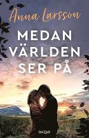 Medan v&auml;rlden ser p&aring;