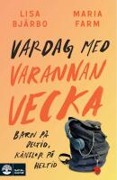 Vardag med varannan vecka : barn p&aring; deltid, k&auml;nslor p&aring; heltid