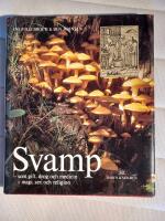 Svamp : som gift, drog och medicin i magi, sex och religion