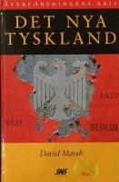 Det nya Tyskland : &aring;terf&ouml;reningens kris