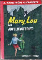 Mary, Lou och juvelmysteriet