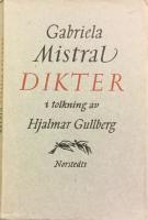 Dikter i tolkning av Hjalmar Gullberg