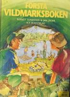F&ouml;rsta vildmarksboken