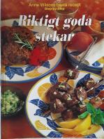 Riktigt goda stekar