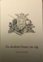 En akademi finner sin v&auml;g