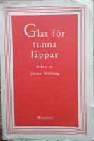 Glas f&ouml;r tunna l&auml;ppar (Dikter)