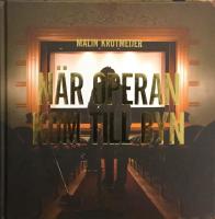 N&auml;r operan kom till byn