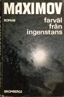 Farv&auml;l fr&aring;n ingenstans : roman